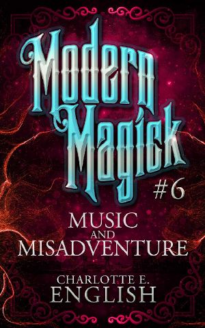 [Modern Magick 06] • Modern Magick 6